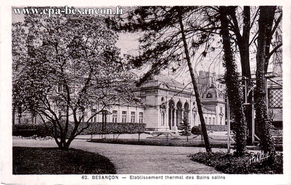 62. BESANÇON - Etablissement thermal des Bains salins